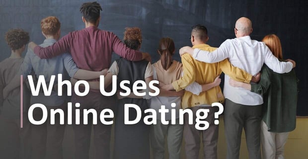 Who Uses Online Dating