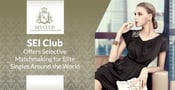SEI Club Offers Selective Matchmaking for Elite Singles Around the World