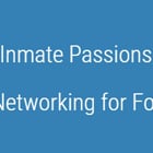 Inmate Passions