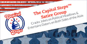 The Capitol Steps™ Satire Group Cracks Jokes on Political Headlines &amp; Entertains Daters on Both Sides of the Aisle
