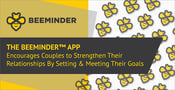 The Beeminder™ App Encourages Couples to Strengthen Their Relationships By Setting &#038; Meeting Their Goals