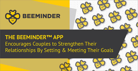 Beeminder Encourages Couples To Strengthen Relationships And Meet Goals