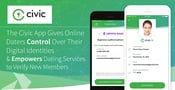 The Civic App Can Give Online Daters Control Over Their Digital Identities &amp; Could Empower Dating Services to Verify New Members