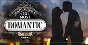 North America’s 10 Most Romantic Cities