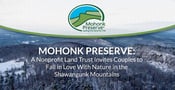 Mohonk Preserve: A Nonprofit Land Trust Invites Couples to Fall in Love With Nature in the Shawangunk Mountains