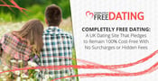 Completely Free Dating: A UK Dating Site That Pledges to Remain 100% Cost-Free With No Surcharges or Hidden Fees