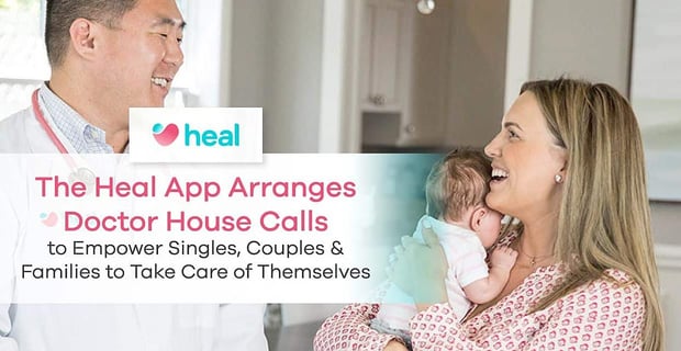 Heal Empowers Couples To Take Care Of Themselves