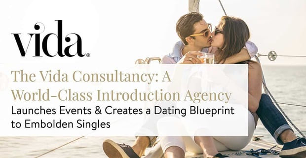 The Vida Consultancy Launches Singles Events