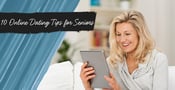10 Simple Online Dating Tips for Seniors (2023)
