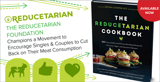 Reducetarian Encourages Singles And Couples To Cut Back On Meat