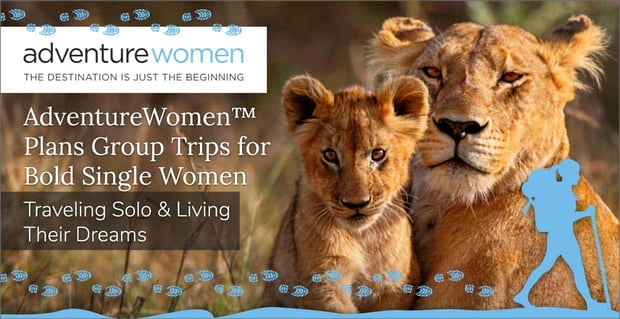 Adventure Women Plans Group Trips For Bold Single Women