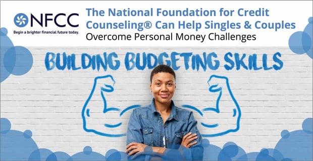 The National Foundation For Credit Counseling Helps Couples Overcome Money Challenges