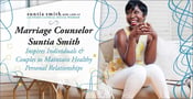 Marriage Counselor Suntia Smith Inspires Individuals &amp; Couples to Maintain Healthy Personal Relationships