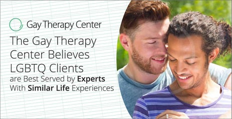 The Gay Therapy Center Believes LGBTQ Clients are Best Served by Experts With Similar Life Experiences