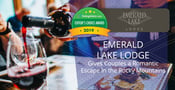 Editor’s Choice Award: Emerald Lake Lodge Gives Couples a Romantic Escape in the Rocky Mountains