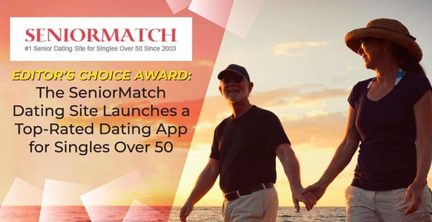 Senior Match Launches A Dating App
