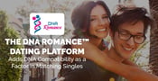 The DNA Romance™ Dating Platform Adds DNA Compatibility as a Factor in Matching Singles