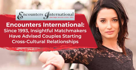 Encounters International Advises Cross Cultural Couples