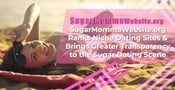 SugarMommaWebsite.org Ranks Niche Dating Sites &amp; Brings Greater Transparency to the Sugar Dating Scene