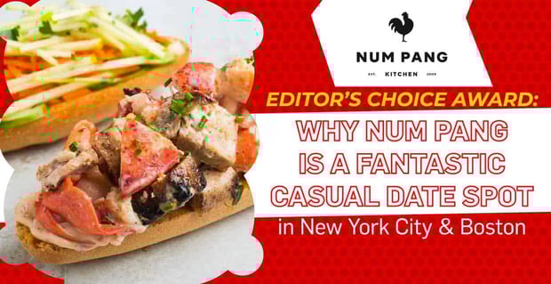 Num Pang A Casual Date Spot In Nyc And Boston