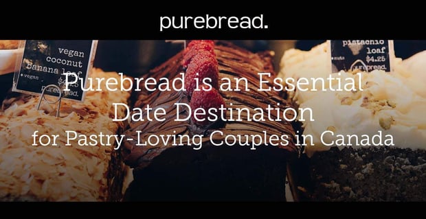 Purebread A Date Destination For Couples In Canada
