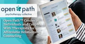 Open Path™ Connects Individuals and Couples With Therapists for Affordable Relationship Counseling