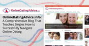 OnlineDatingAdvice.info: A Comprehensive Blog That Teaches Singles How to Successfully Navigate Online Dating