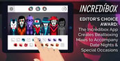 Editor&#8217;s Choice Award: The Incredibox App Creates Beatboxing Mixes to Accompany Date Nights &amp; Special Occasions