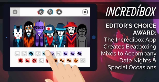 Incredibox App Creates Beatboxing Mixes For Romantic Occasions