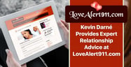 Kevin Darné Provides Expert Relationship Advice at LoveAlert911.com