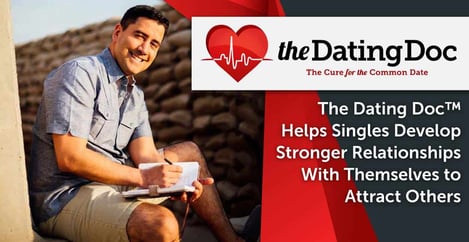 Dating Doc Helps Singles Build Personal Relationships