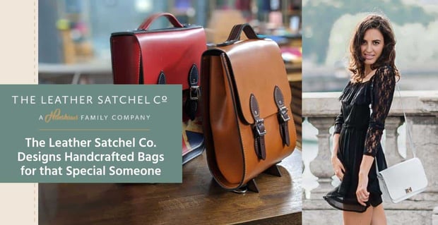 The Leather Satchel Co Designs Handcrafted Bags For That Special Someone