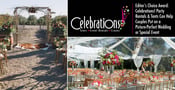 Editor’s Choice Award: Celebrations! Party Rentals &amp; Tents Can Help Couples Put on a Picture-Perfect Wedding or Special Event