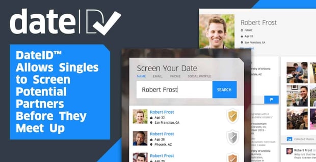 Dateid Screens Potential Partners Before You Meet Up