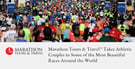 Marathon Tours &amp; Travel™ Takes Athletic Couples to Some of the Most Beautiful Races Around the World