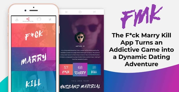 The Fck Marry Kill Dating App Is A Dynamic Dating Adventure