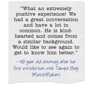 Tampa Bay MatchMakers testimonial Tampa Bay MatchMakers testimonial