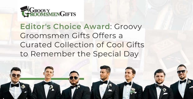 Groovy Groomsmen Gifts Offers A Curated Collection