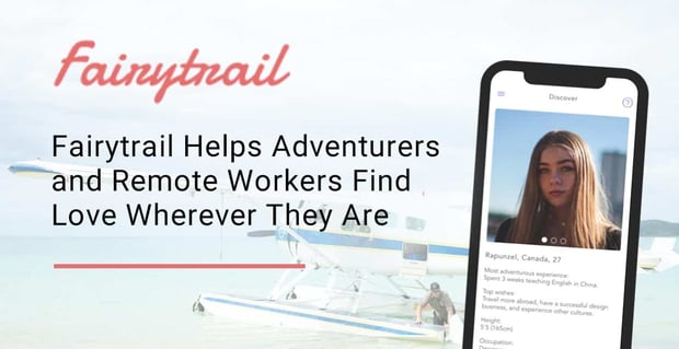 Fairytrail Helps Adventurers Find Love Wherever They Are