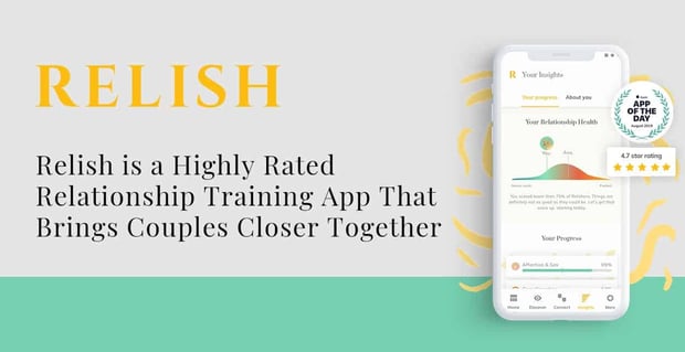 Relish A Relationship Training App For Couples