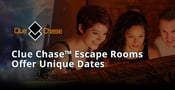 Editor’s Choice Award: New York City’s Top-Rated Clue Chase™ Escape Room Offers a Date Night Experience That Makes Couples Think