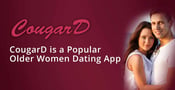 Editor’s Choice Award: CougarD is an Older Women Dating App With a Fast-Growing Membership Base