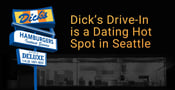 Dick’s Drive-In Restaurant Has Been a Dating Hot Spot in Seattle for Over 65 Years
