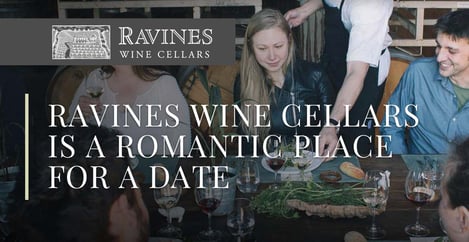 Ravines Wine Cellars Is A Romantic Date Spot