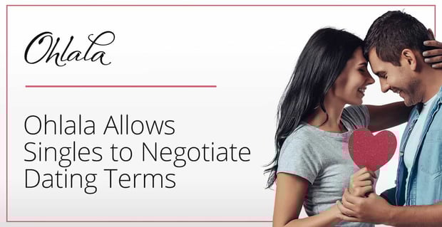 Ohlala Allows Singles To Negotiate Dating Terms