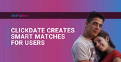 ClickDate is a Dating Site That Creates Smart Matches Based on User Behavior