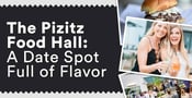 The Pizitz Food Hall is an Eclectic Date Spot Full of Flavor &amp; Fun
