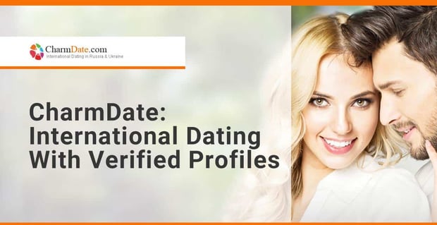 Charmdate An International Dating Service With Verified Profiles
