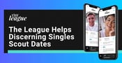 The League Dating App Helps Discerning Singles by Scouting Compatible Partners