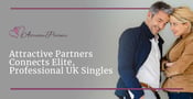 Attractive Partners Connects Elite, Professional UK Singles for Long-Term Romance